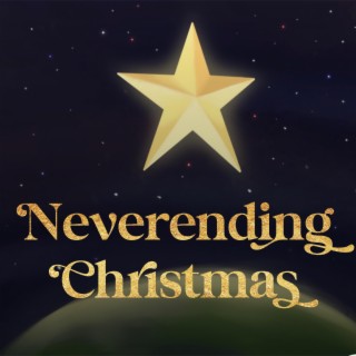 It's a Neverending Christmas lyrics | Boomplay Music