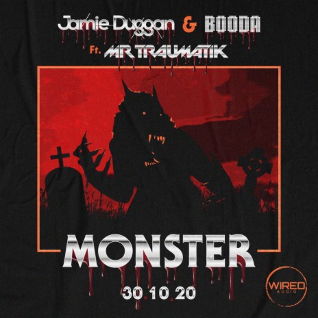 Monster (Original Mix) ft. Booda & Mr Traumatik | Boomplay Music
