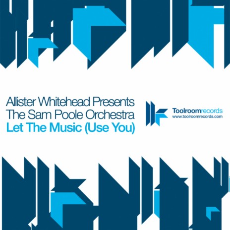 Let The Music (Use You) (Skylark Remix) ft. The Sam Poole Orchestra | Boomplay Music