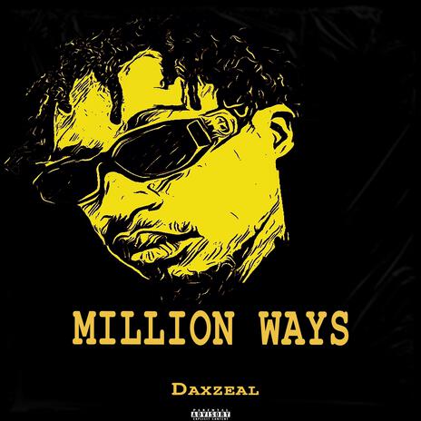 Million ways | Boomplay Music