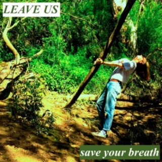 Save Your Breath