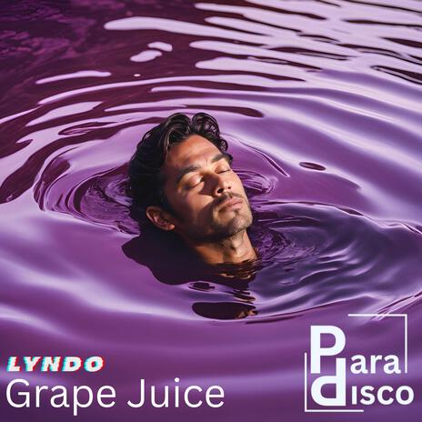 Grape Juice | Boomplay Music