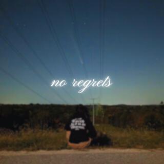 no regrets lyrics | Boomplay Music