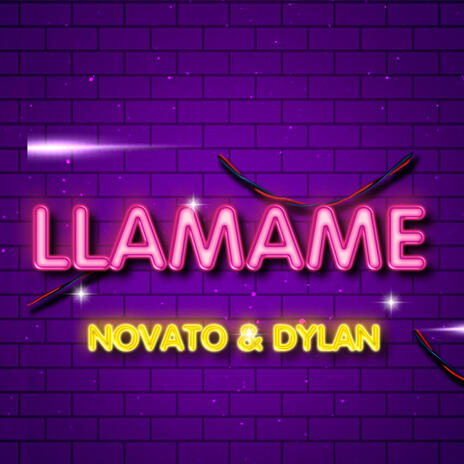 LLAMAME (Radio Edit) ft. NOVATO & Mattyw j Matt | Boomplay Music