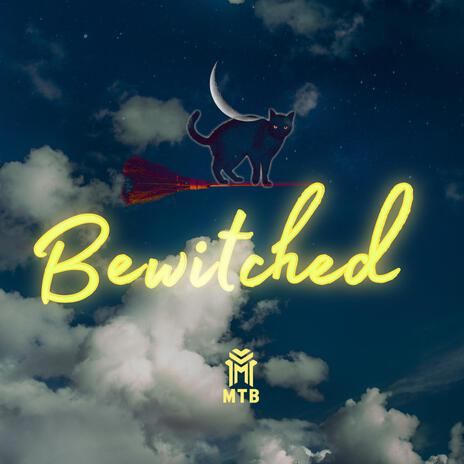 Bewitched | Boomplay Music