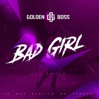 BAD GIRL