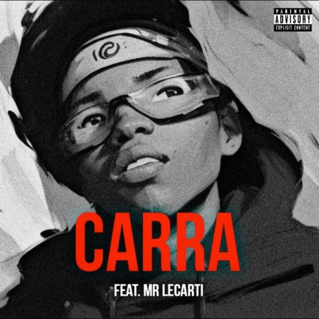 Carra ft. Mr Lecarti | Boomplay Music