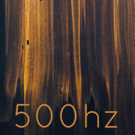 500 Hz | Boomplay Music