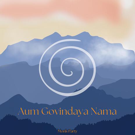 Aum Govindaya Nama | Boomplay Music