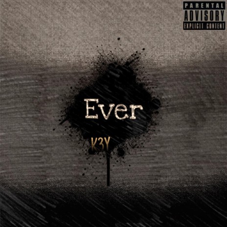 Ever | Boomplay Music