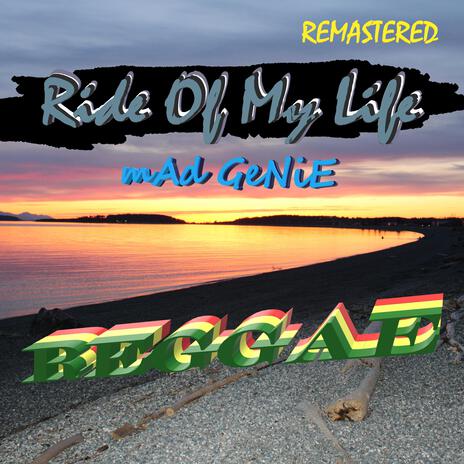 Ride Of My Life (Remastered) | Boomplay Music