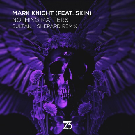 Nothing Matters (Sultan + Shepard Remix) ft. Skin & Sultan + Shepard | Boomplay Music