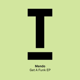 Get A Funk EP