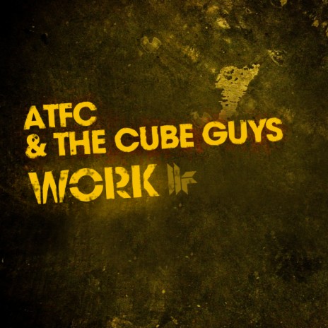 Work (Original Club Mix) ft. The Cube Guys