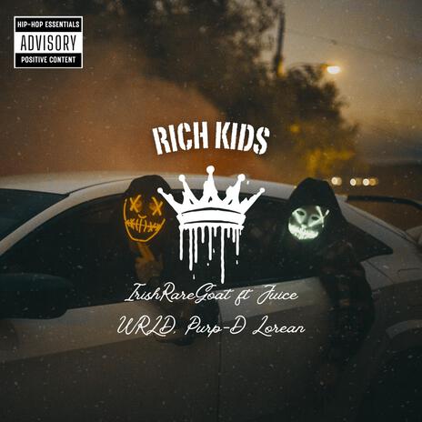 Rich Kids ft. Purp D-Lorean | Boomplay Music