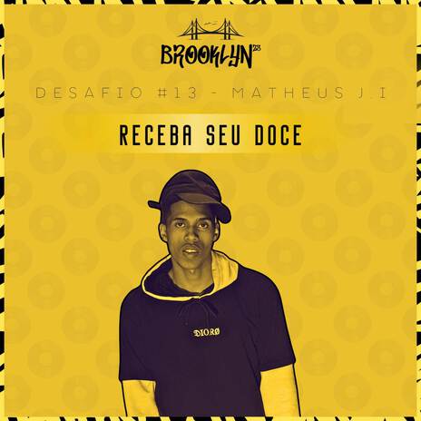 Receba Seu Doce ft. DJ M4NOBH | Boomplay Music