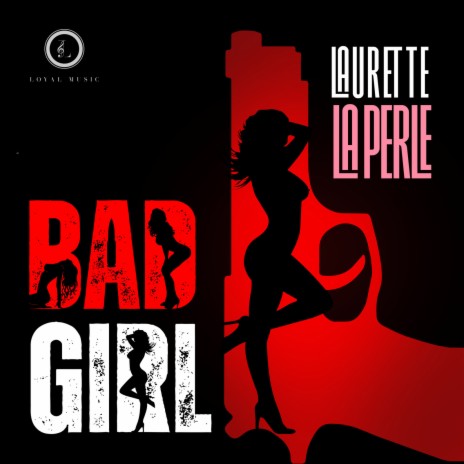 Bad Girl | Boomplay Music