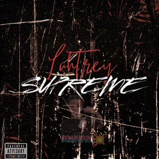 Supreme ft. Li zay & Luuhmier lyrics | Boomplay Music