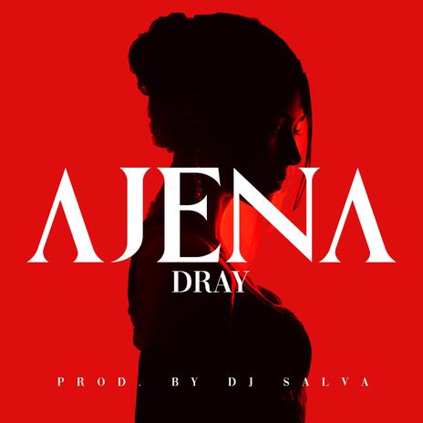 AJENA ft. Dj Salva | Boomplay Music