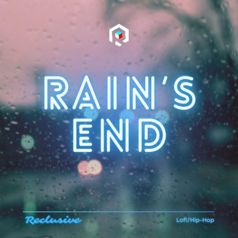 Rain's End | Boomplay Music