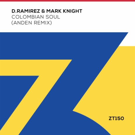 Colombian Soul (Anden Extended Mix) ft. Mark Knight & Anden