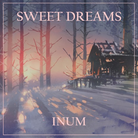 Sweet Dreams | Boomplay Music