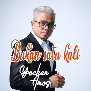 Bukan Satu Kali