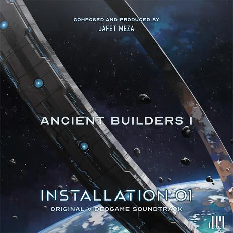 Ancient Builders I (Installation 01 Original Game Soundtrack) | Boomplay Music