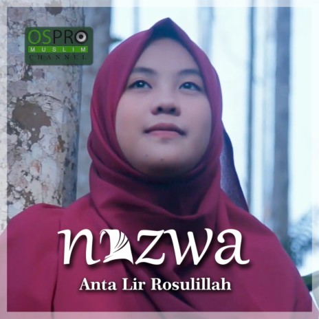 Anta Lir Rosulillah | Boomplay Music