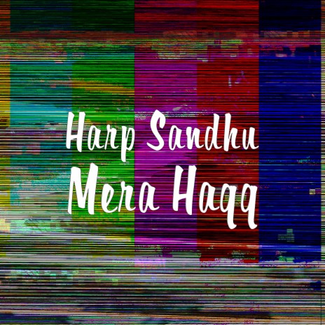 Mera Haqq | Boomplay Music