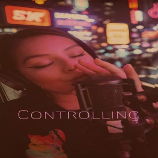 Controlling