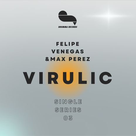 Virulic ft. Max Perez | Boomplay Music