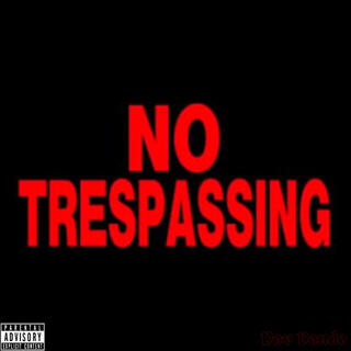 No Trespassing