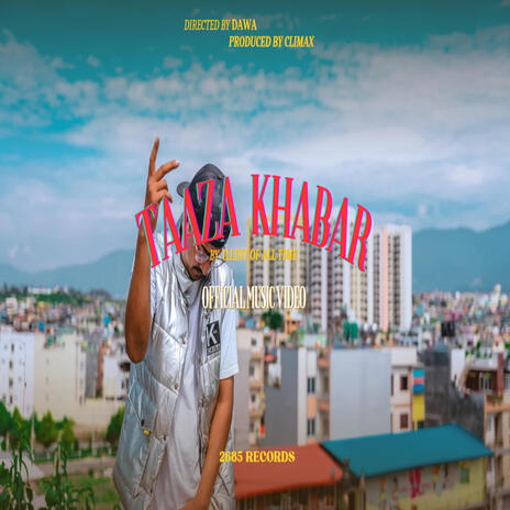 Taaza khabar ft. ill b | Boomplay Music