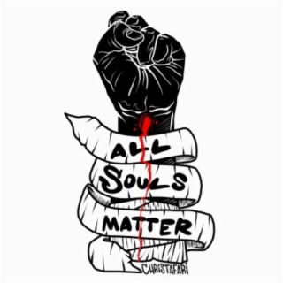 All Souls Matter lyrics | Boomplay Music