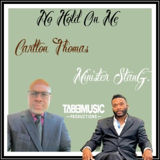 NO Hold On Me (Minister Stan G. Remix)