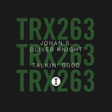 Talkin' Good ft. Oliver Knight