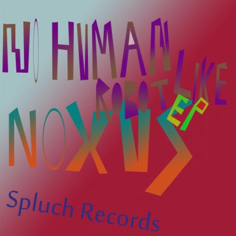No Human Like Robot - Original Mix
