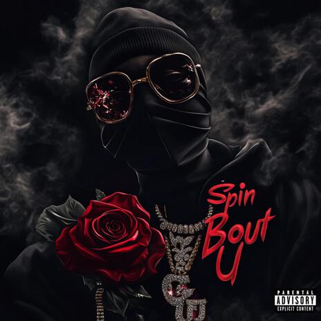 Spin Bout U | Boomplay Music