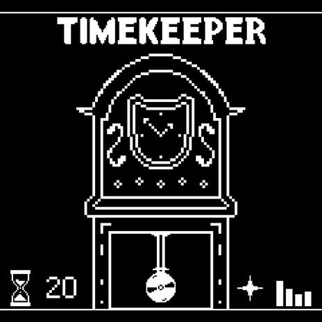 Timekeeper | Boomplay Music