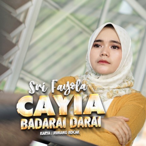 Cayia Badarai Darai | Boomplay Music