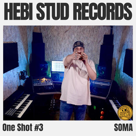 One Shot #3 ft. S O M A