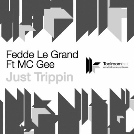 Just Trippin (Original Club Mix) ft. MC Gee | Boomplay Music
