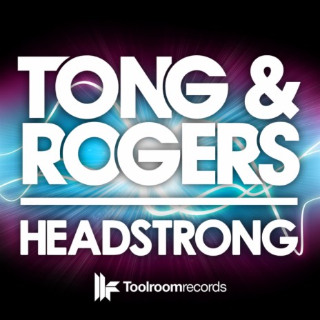 Headstrong (Original Club Mix) ft. Paul Rogers