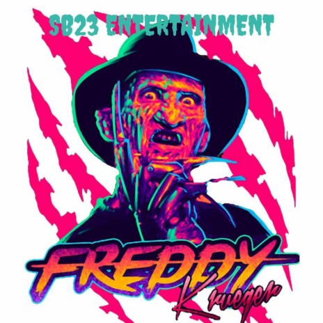 Freddy Krueger | Boomplay Music