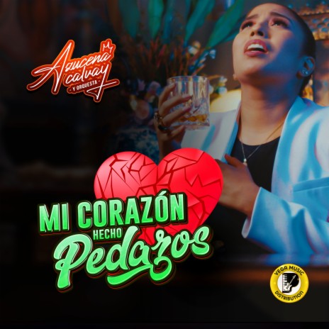 Mi Corazón Hecho Pedazos | Boomplay Music