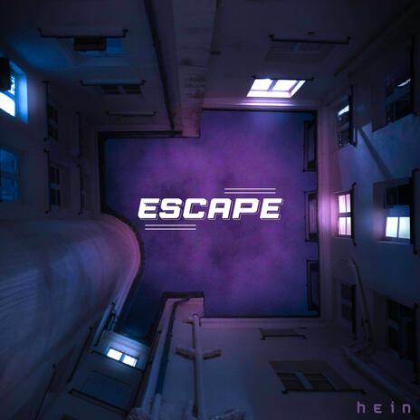 Escape | Boomplay Music