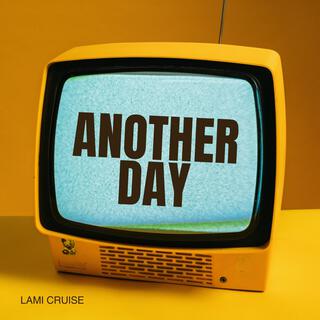 ANOTHER DAY lyrics | Boomplay Music