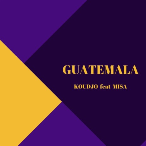 Guatemala ft. Misa | Boomplay Music