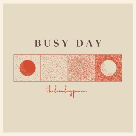 Busy Day | Boomplay Music